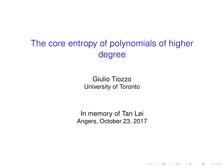 the core entropy of polynomials of higher degree