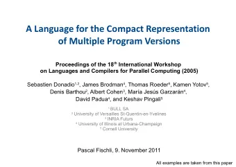 A Language for the Compact Representation  of Multiple Program Versions Proceedings of the 18 th