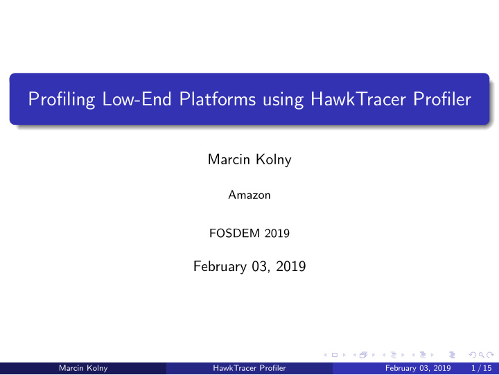 profiling low end platforms using hawktracer profiler