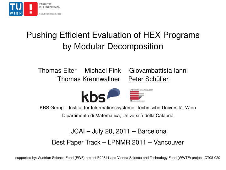 pushing efficient evaluation of hex programs by modular