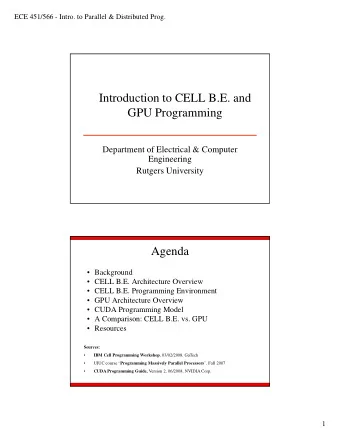 Introduction to CELL B.E. and  GPU Programming  Department of Electrical &amp; Computer  p  p
