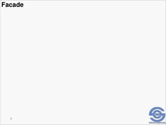 Facade  1  What is a facade?    From Merriam-Webster Online  1 : the front of a
