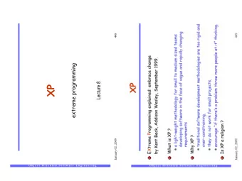 XP  January 02, 2009  O b j e c t   O r i e n t e d   S o f t w a r e   E n g i n e e r i n g  The