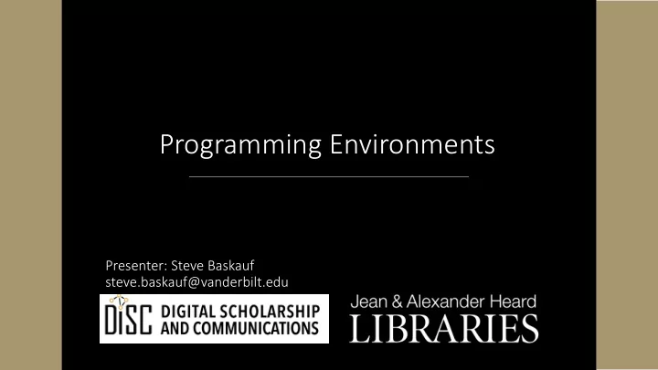 programming environments