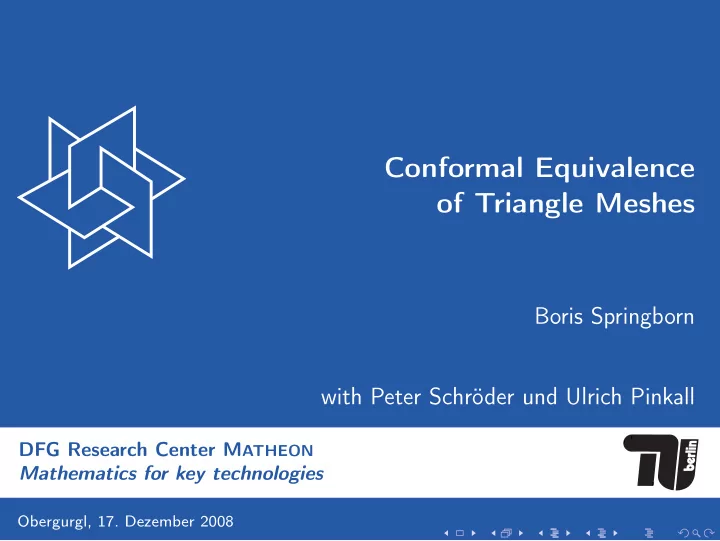 conformal equivalence of triangle meshes