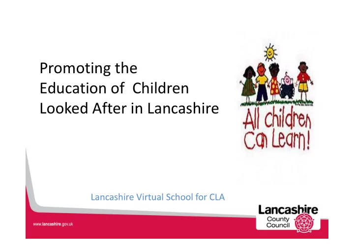 promoting the education of children looked after in