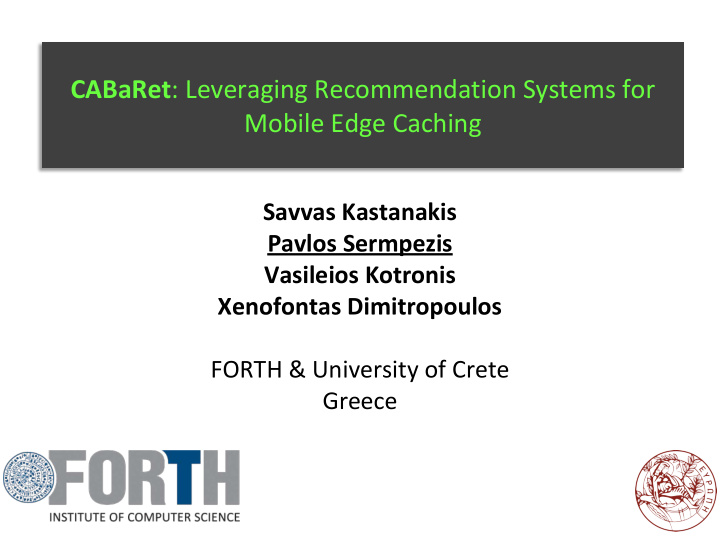 cabaret leveraging recommendation systems for mobile edge