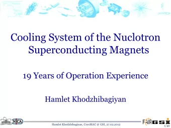 Cooling System of the Nuclotron  Superconducting Magnets  19 Years of Operation Experience  Hamlet