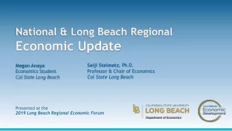 Professor &amp; Chair of Economics  Economics Student  Cal State Long Beach  Cal State Long Beach