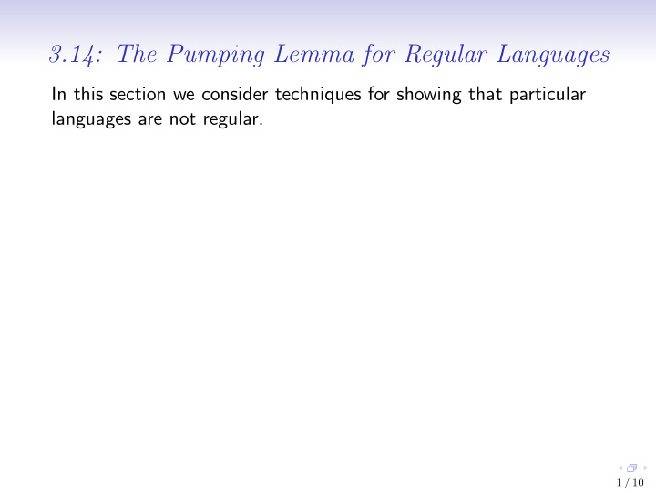 3 14 the pumping lemma for regular languages