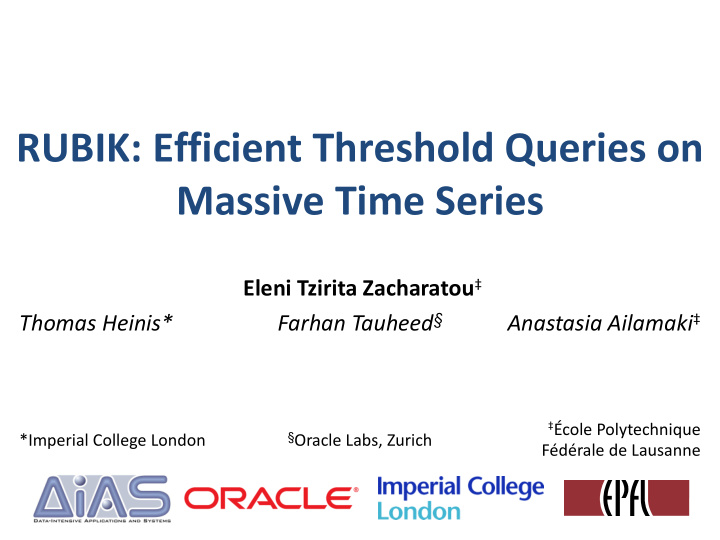 rubik efficient threshold queries on massive time series