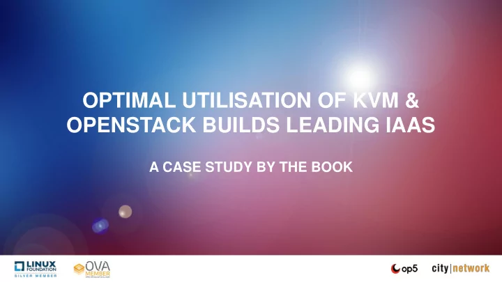 openstack builds leading iaas