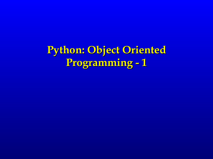 python object oriented programming 1 objects