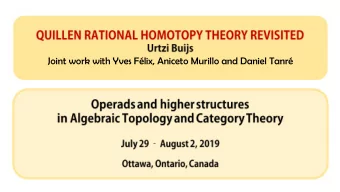 Joint work with Yves Flix, Aniceto Murillo and Daniel Tanr If :    is a