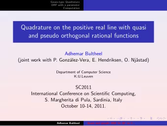 Quadrature on the positive real line with quasi  and pseudo orthogonal rational functions  Adhemar