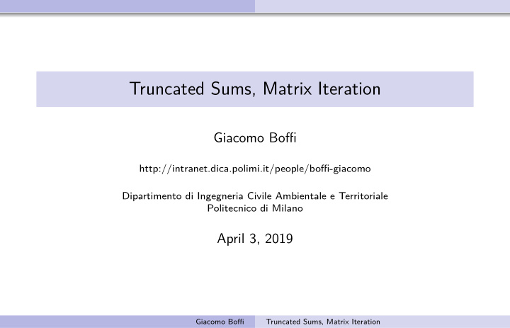 truncated sums matrix iteration