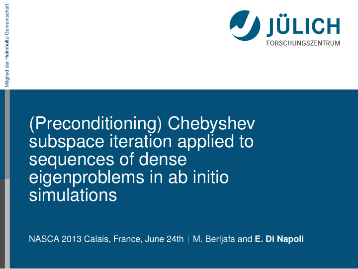 preconditioning chebyshev subspace iteration applied to
