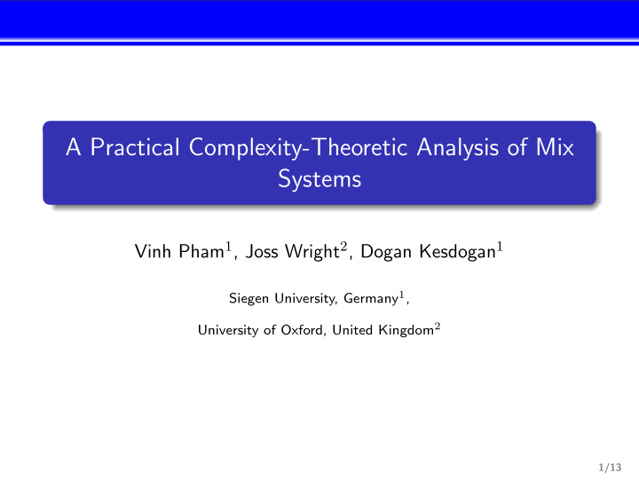 a practical complexity theoretic analysis of mix systems