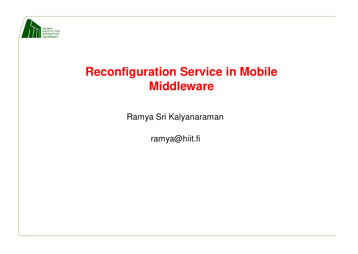 reconfiguration service in mobile middleware