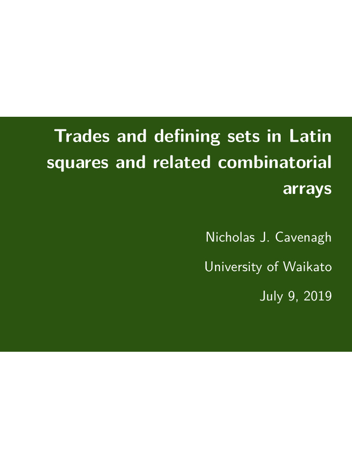 trades and defining sets in latin squares and related