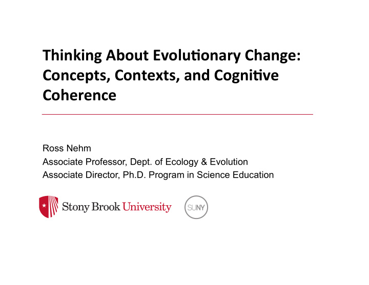 thinking about evolu0onary change concepts contexts and