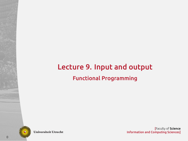 lecture 9 input and output