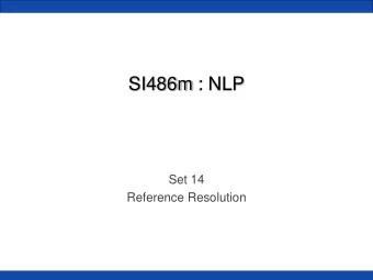 SI486m : NLP  Set 14  Reference Resolution  Reference Resolution Kraken , also called the Crab-fish