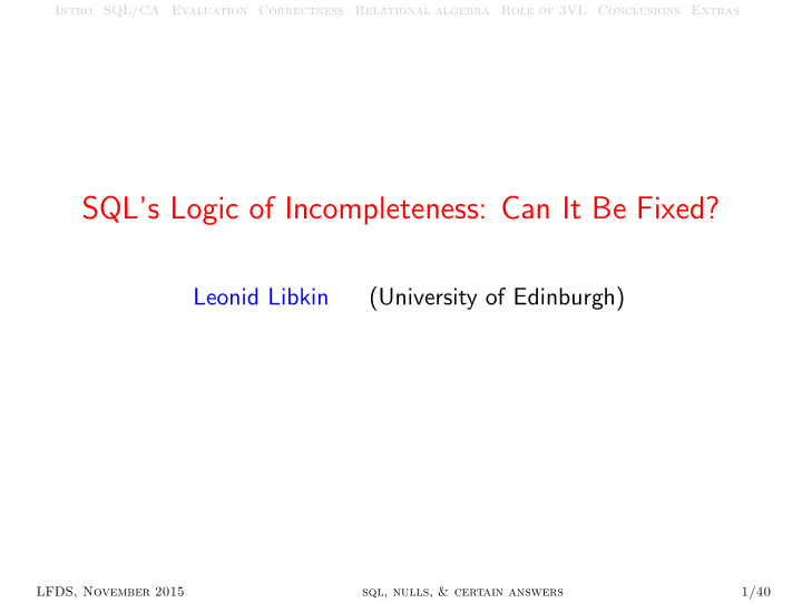 sql s logic of incompleteness can it be fixed