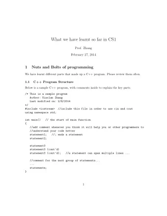 What we have learnt so far in CS1  Prof. Zhang  February 27, 2014  1  Nuts and Bolts of programming
