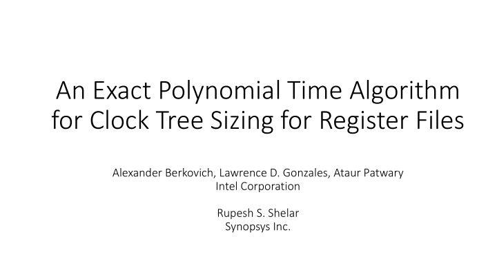 an exact polynomial time algorithm