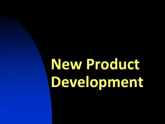 New Product  Development  From Mind to Market  Product  Development  Cost-Benefit  Value Equation