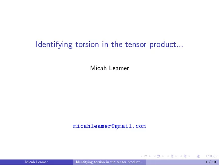 identifying torsion in the tensor product