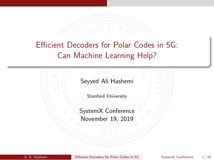 efficient decoders for polar codes in 5g can machine