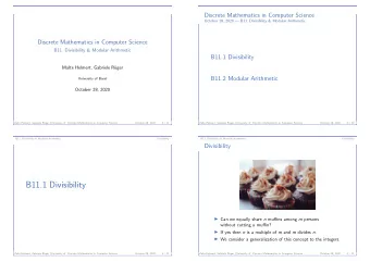 B11.1 Divisibility  Can we equally share n muffins among m persons  without cutting a muffin?