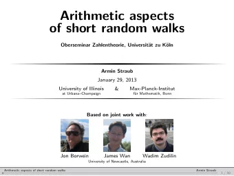 Arithmetic aspects  of short random walks  Oberseminar Zahlentheorie, Universit  at zu K  oln