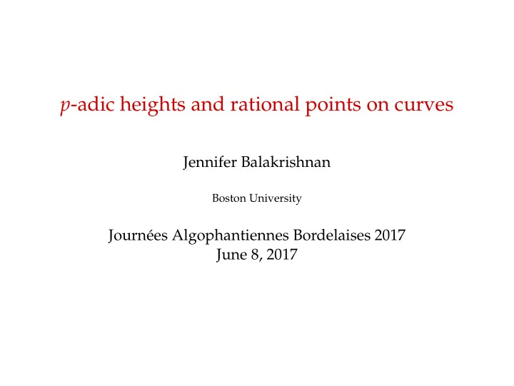 p adic heights and rational points on curves