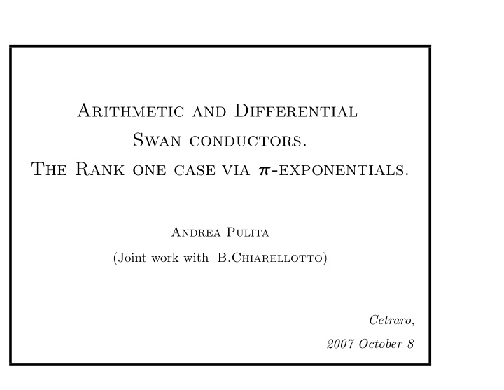 arithmetic and differential swan conductors the rank one