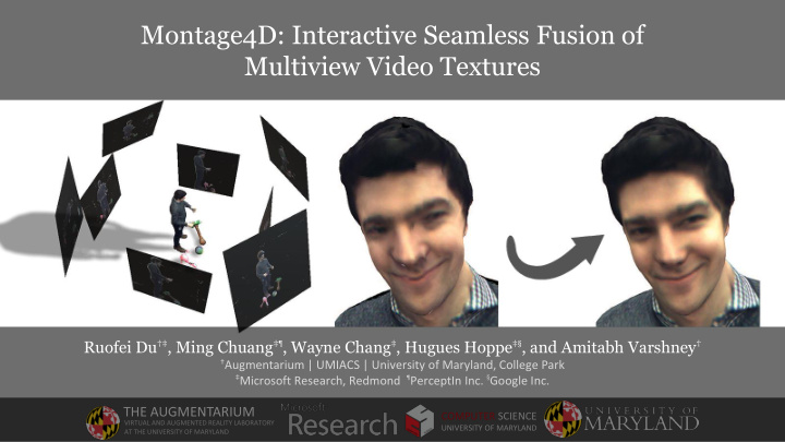 montage4d interactive seamless fusion of multiview video