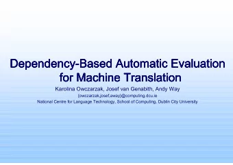 Dependency  Dependency-  -Based Automatic Evaluation  Based Automatic Evaluation  Dependency