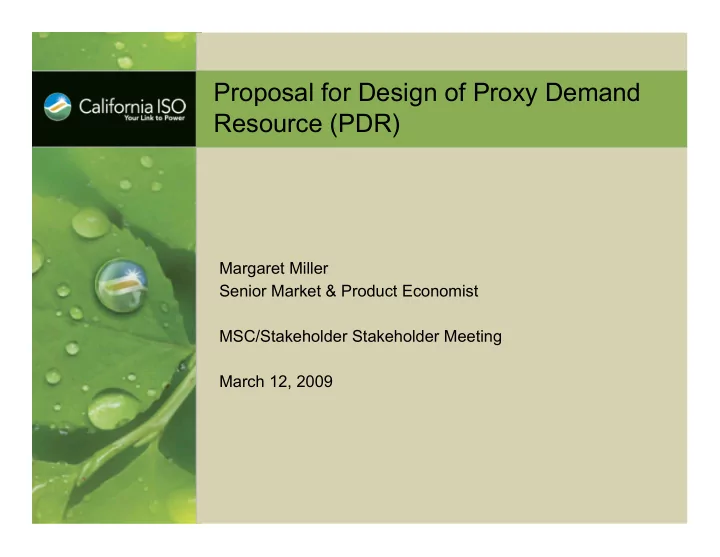 proposal for design of proxy demand resource pdr