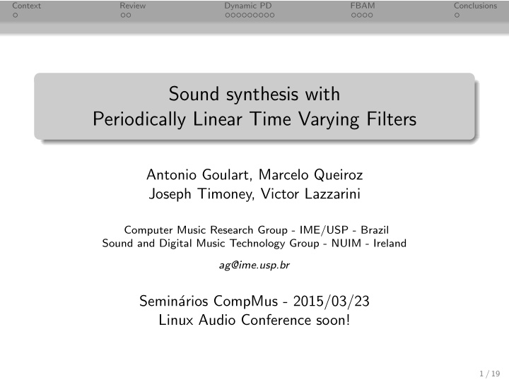sound synthesis with periodically linear time varying