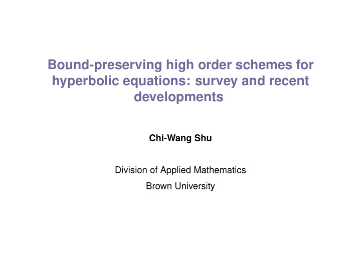 bound preserving high order schemes for hyperbolic