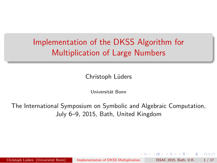 implementation of the dkss algorithm for multiplication