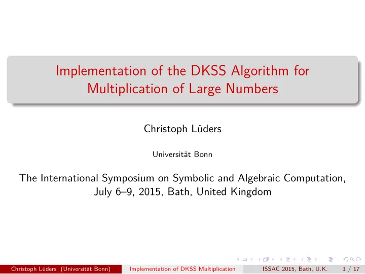 implementation of the dkss algorithm for multiplication
