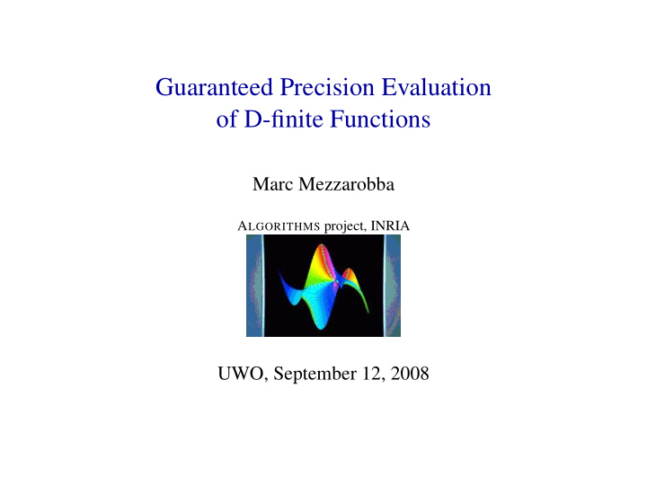 guaranteed precision evaluation of d finite functions