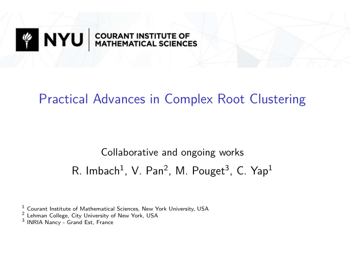 practical advances in complex root clustering