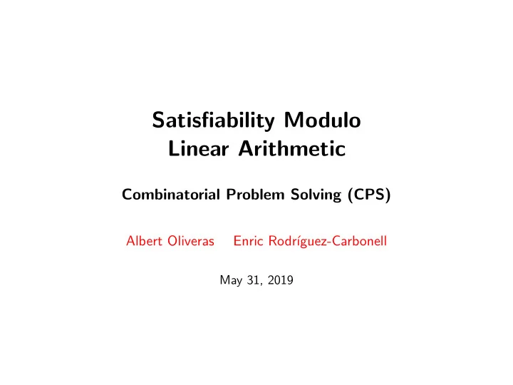 satisfiability modulo linear arithmetic
