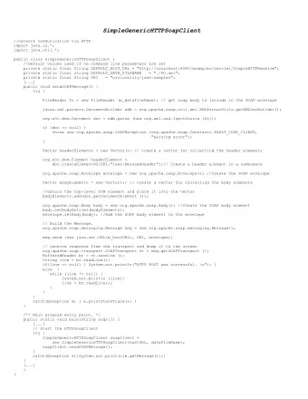 SimpleGenericHTTPSoapClient  //network communication via HTTP  import java.io.*;  import