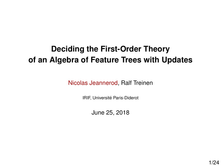 deciding the first order theory of an algebra of feature