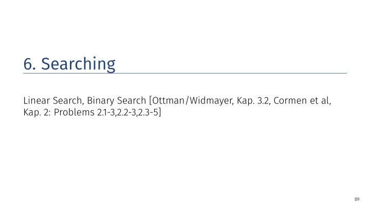 6 searching